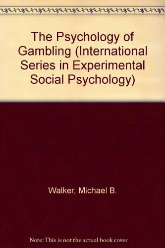 Psychology Gambling Issp - Walker - Books - TAYLOR & FRANCIS - 9780080372631 - August 21, 1992