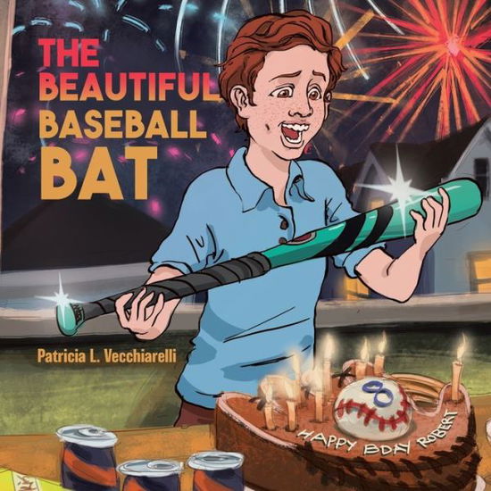 Cover for Patricia L Vecchiarelli · The Beautiful Baseball Bat (Paperback Book) (2021)