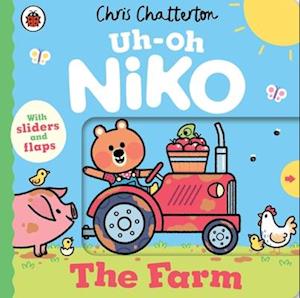 Cover for Chris Chatterton · Uh-Oh, Niko: The Farm: a push, pull and slide story - Uh-Oh, Niko (Board book) (2026)