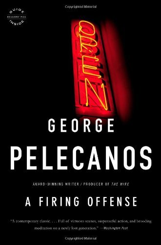 Cover for George P Pelecanos · A Firing Offense - Nick Stefanos (Pocketbok) [Reprint edition] (2011)