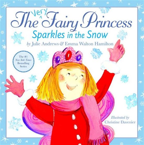 Cover for Julie Andrews · The Very Fairy Princess Sparkles in the Snow - Very Fairy Princess (Hardcover Book) (2013)