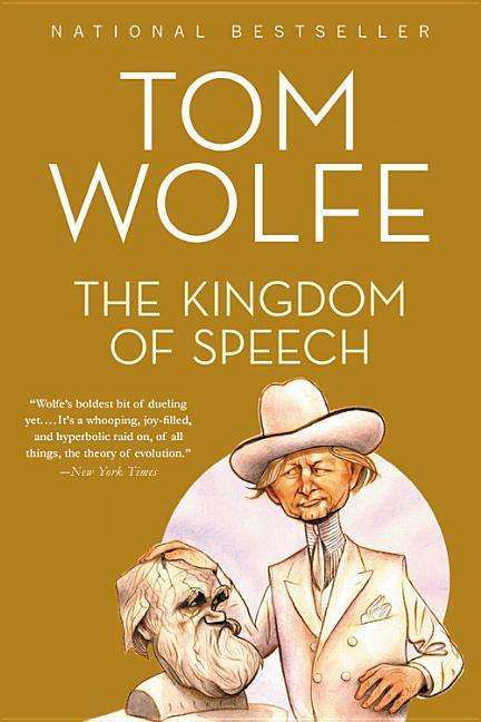 Cover for Tom Wolfe · The Kingdom of Speech (Paperback Bog) (2017)