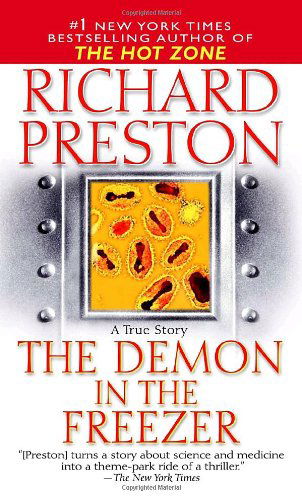 Cover for Richard Preston · The Demon in the Freezer: a True Story (Paperback Book) (2003)