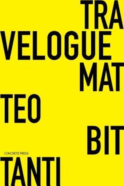 Cover for Matteo Bittanti · Travelogue (Paperback Book) (2019)