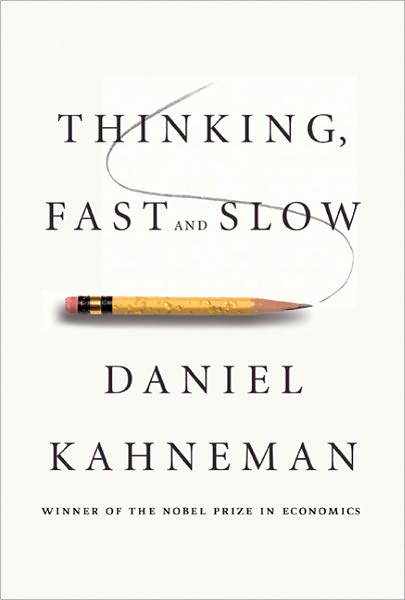 Cover for Daniel Kahneman · Thinking, Fast and Slow (Innbunden bok) (2011)