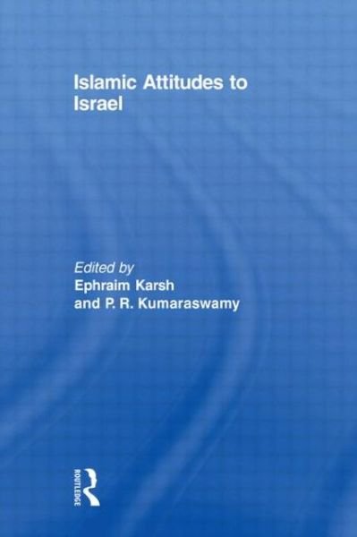 Cover for Efraim Karsh · Islamic Attitudes to Israel (Taschenbuch) (2009)