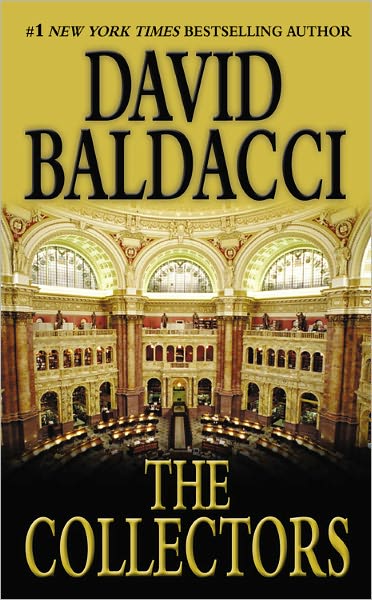 Cover for David Baldacci · The Collectors - Camel Club Series (Paperback Book) [Reprint edition] (2007)