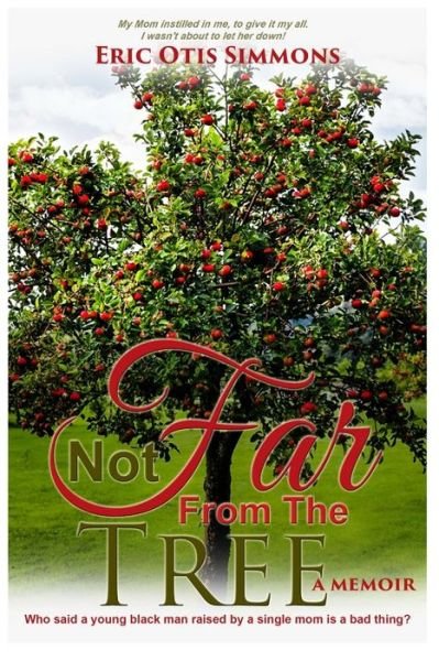 Cover for Eric Otis Simmons · Not Far From The Tree (Paperback Book) (2024)