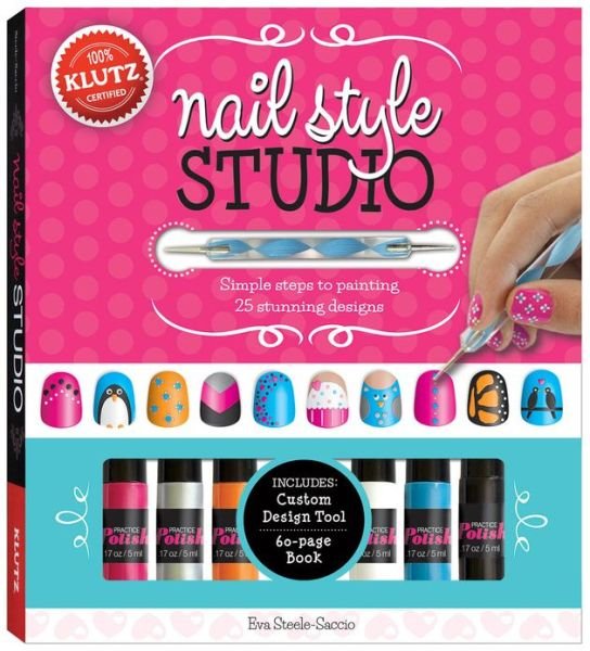 Cover for Eva Steele-Staccio · Nail Style Studio - Klutz (Book) (2013)