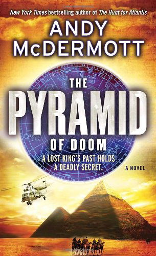 Cover for Andy Mcdermott · The Pyramid of Doom: a Novel (Paperback Book) [Reissue edition] (2010)