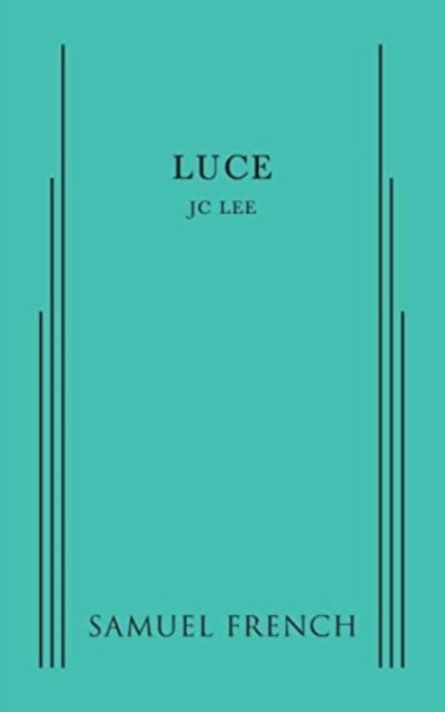 Luce - JC Lee - Böcker - Samuel French Ltd - 9780573702631 - 31 december 2014