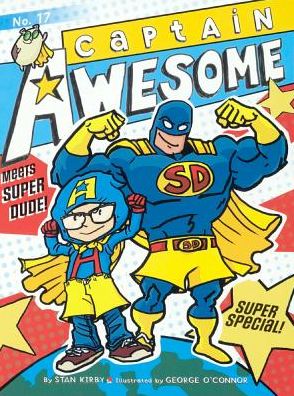 Cover for Stan Kirby · Captain Awesome Meets Super Dude! (Hardcover Book) (2016)