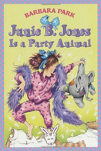 Cover for Barbara Park · Junie B. Jones is a Party Animal (Junie B. Jones, No. 10) (Pocketbok) (1997)