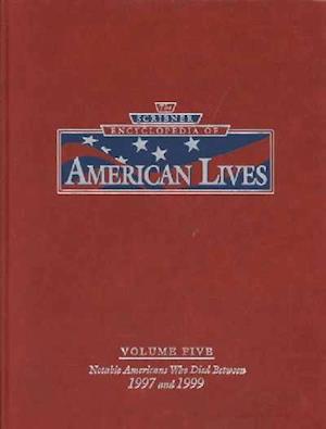 Cover for Kenneth T. Jackson · The Scribner Encyclopedia of American Lives : 1997-1999 (Scribner Encyclopedia of American Lives, Vol 5) (Inbunden Bok) (2001)