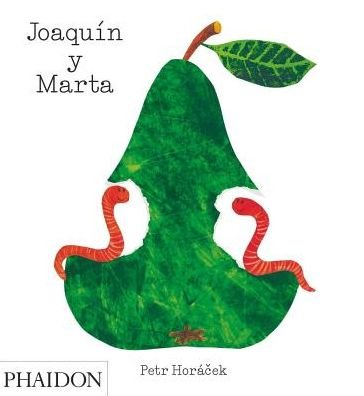 Cover for Petr Horacek · Joaquin Y Marta (Hardcover bog) (2012)