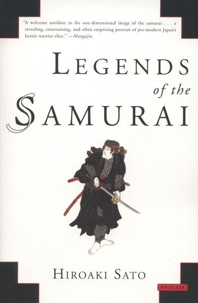 Cover for Hiroaki Sato · Legends of the Samurai (Paperback Book) (2012)