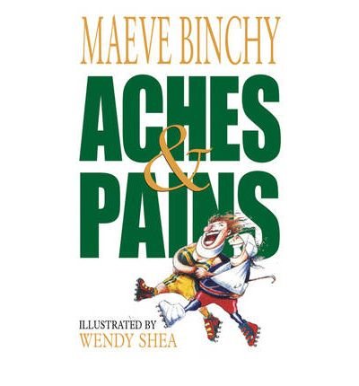 Cover for Maeve Binchy · Aches &amp; Pains (Pocketbok) (2002)