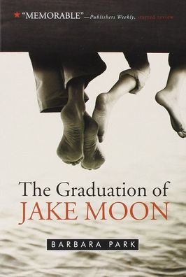Cover for Barbara Park · The Graduation of Jake Moon (Aladdin Fiction) (Hardcover bog) (2002)