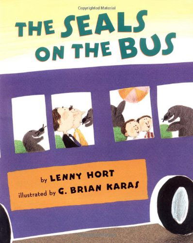 Cover for Lenny Hort · The Seals on the Bus (Paperback Book) [First edition] (2003)