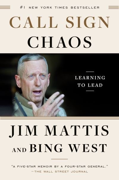 Cover for Jim Mattis · Call Sign Chaos: Learning to Lead (Paperback Book) (2021)