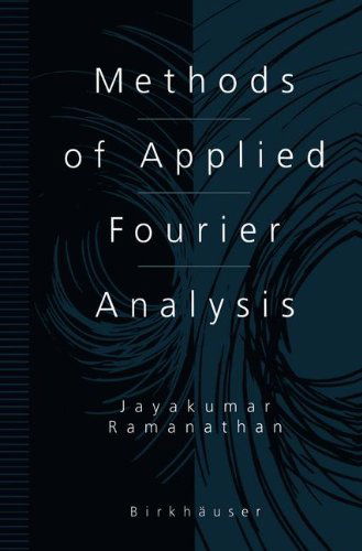 Cover for Jayakumar Ramanathan · Methods of Applied Fourier Analysis - Applied and Numerical Harmonic Analysis (Hardcover Book) [1998 edition] (1998)