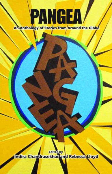 Cover for Rebecca Lloyd · Pangea: An Anthology of Stories from Around the Globe (Paperback Book) (2012)