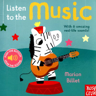 Cover for Nosy Crow Ltd · Listen to the Music - Listen to the... (Board book) (2015)