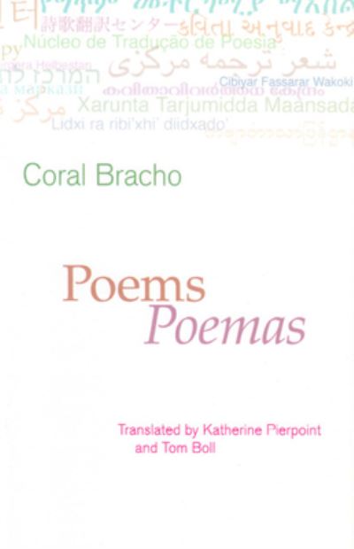 Poems - Coral Bracho - Książki - The Poetry Translation Centre - 9780956057631 - 14 kwietnia 2010