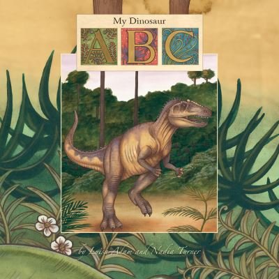 Cover for Nadia Turner · My Dinosaur ABC (Paperback Book) (2016)