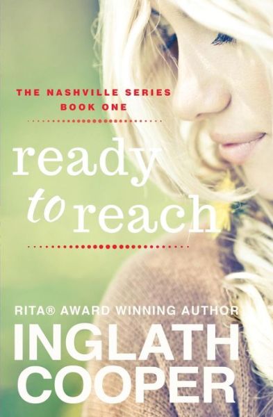 Cover for Inglath Cooper · Nashville - Part One - Ready to Reach (Pocketbok) (2013)