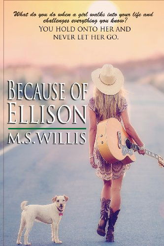 Cover for M.s. Willis · Because of Ellison (Paperback Book) (2014)