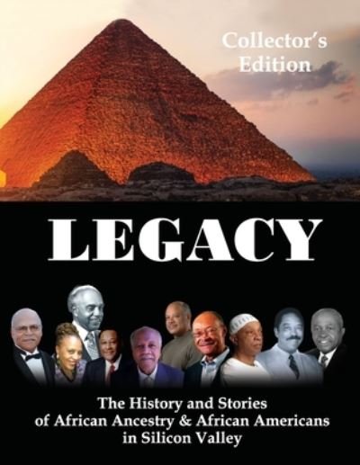 Black Legends Awards - Silicon Valley - Black Legends Awards - Silicon Valley - Bücher - Crystal City Publishing - 9780997519631 - 20. August 2022