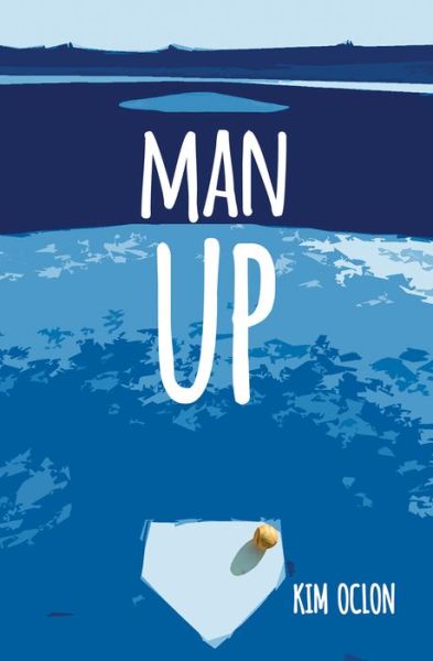 Cover for Kim Oclon · Man Up (Paperback Book) (2020)