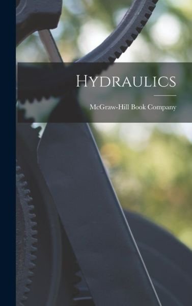 Cover for McGraw-Hill Book Company · Hydraulics (Book) (2022)