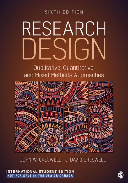 Cover for John W. Creswell · Research Design - International Student Edition: Qualitative, Quantitative, and Mixed Methods Approaches (Paperback Book) [6 Revised edition] (2023)