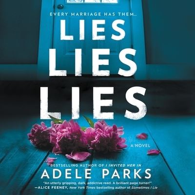 Cover for Adele Parks · Lies, Lies, Lies (CD) (2020)