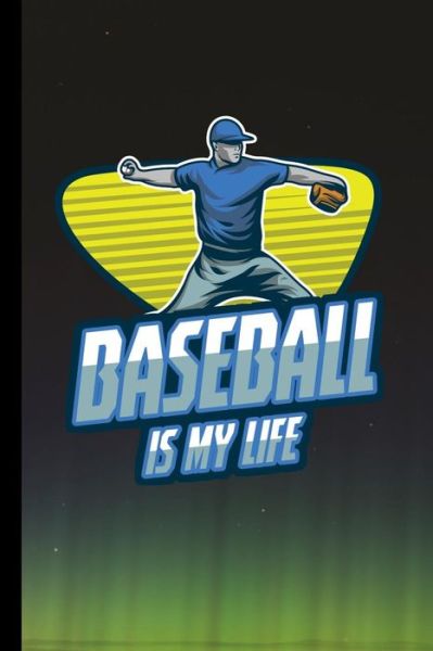 Cover for Henry Taylor · Baseball Is My Life (Paperback Book) (2019)