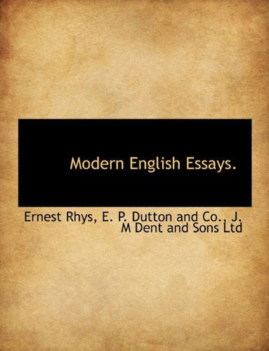 Cover for Ernest Rhys · Modern English Essays. (Paperback Book) (2010)