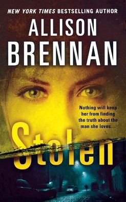 Cover for Allison Brennan · Stolen (Pocketbok) (2013)