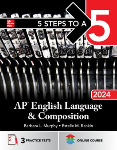 Cover for Barbara Murphy · 5 Steps to a 5: AP English Language and Composition 2024 (Pocketbok) (2023)