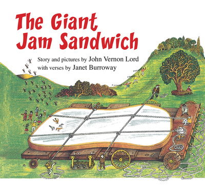 Cover for Lord John Vernon Lord · The Giant Jam Sandwich (lap board book) (Board book) (2018)