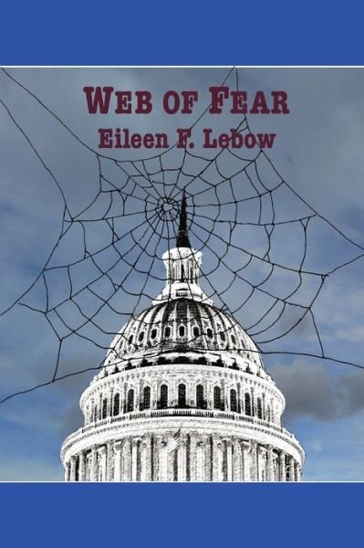Cover for Eileen F. Lebow · Web of Fear (Paperback Book) (2016)