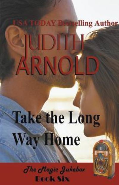 Cover for Judith Arnold · Take the Long Way Home (Paperback Book) (2020)