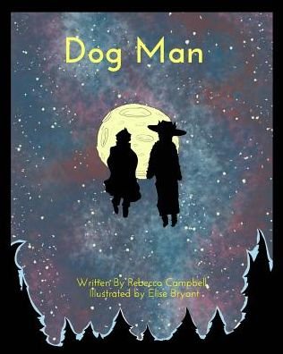 Cover for Rebecca Campbell · DogMan (Pocketbok) (2018)
