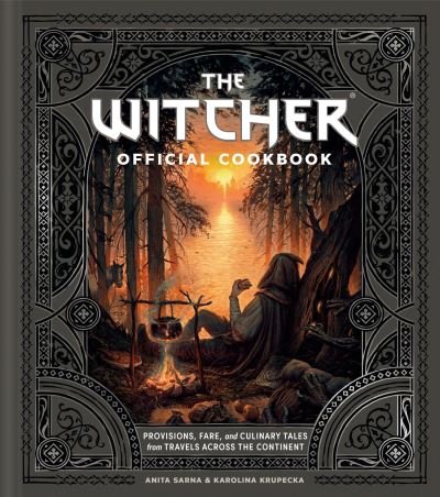 The Witcher Official Cookbook: 80 mouth-watering recipes from across The Continent - Anita Sarna - Bücher - Orion Publishing Co - 9781399615631 - 23. November 2023