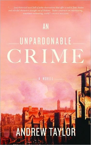 Cover for Andrew Taylor · An Unpardonable Crime: A Novel (Paperback Book) (2005)