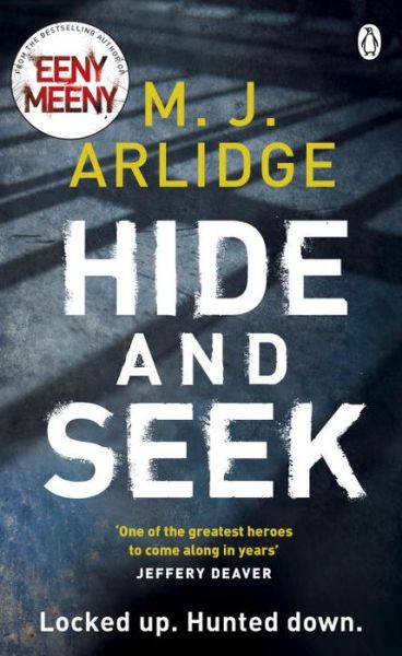 Cover for M. J. Arlidge · Hide and Seek (Paperback Book) (2016)