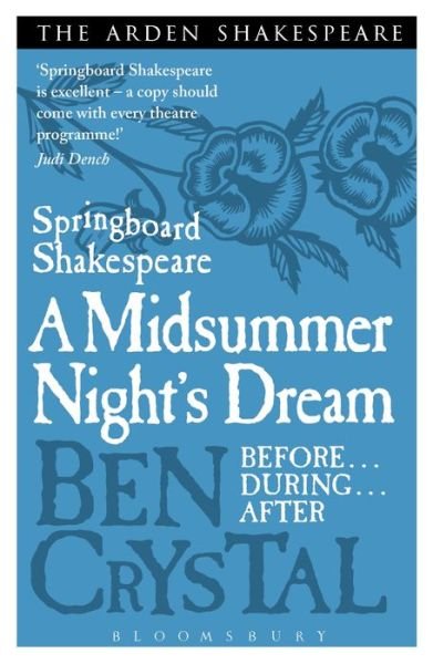 Cover for Ben Crystal · Springboard Shakespeare: A Midsummer Night's Dream - Springboard Shakespeare (Taschenbuch) (2013)