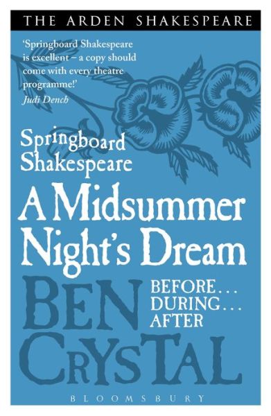 Cover for Ben Crystal · Springboard Shakespeare: A Midsummer Night's Dream - Springboard Shakespeare (Paperback Book) (2013)