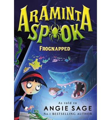 Cover for Angie Sage · Araminta Spook: Frognapped (Paperback Bog) (2014)